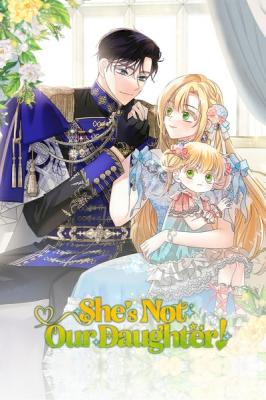 She’s Not Our Daughter!