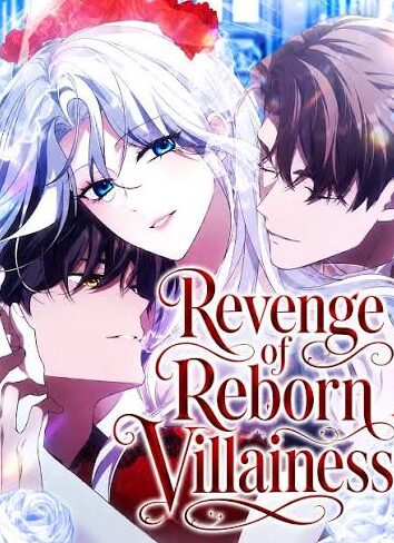 Revenge of Reborn Villainess